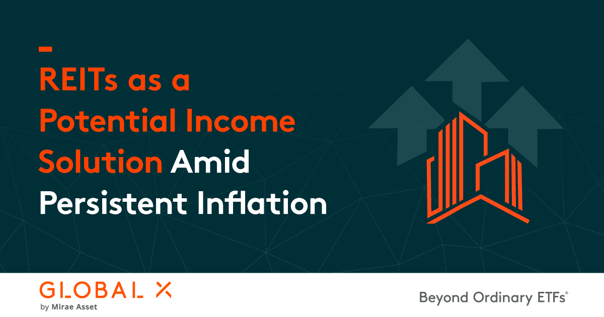 REITs as a Potential Income Solution Amid Persistent Inflation